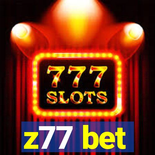 z77 bet